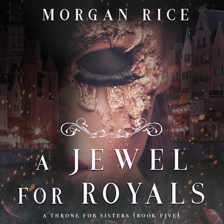 A Jewel For Royals (A Throne For Sisters—Book Five)