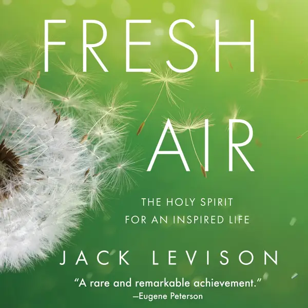 Fresh Air : The Holy Spirit for an Inspired Life