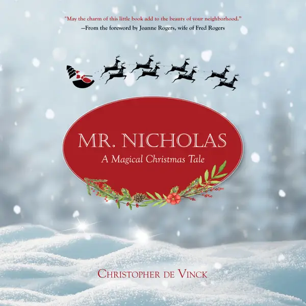 Mr. Nicholas : A Magical Christmas Tale