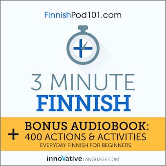3-Minute Finnish: Everyday Finnish for Beginners - undefined