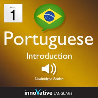 Learn Portuguese - Level 1: Introduction to Brazilian Portuguese, Volume 1: Volume 1: Lessons 1-25 - undefined