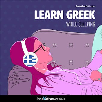 Learn Greek While Sleeping - Innovative Language Learning