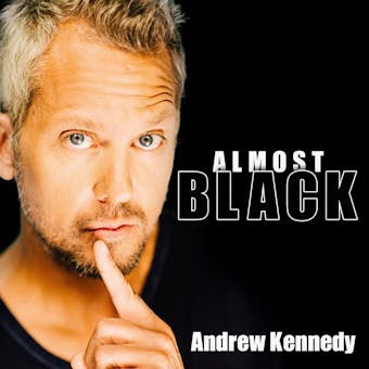 Andrew Kennedy: Almost Black - undefined