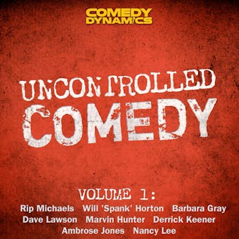 Uncontrolled Comedy, Volume 1 - undefined