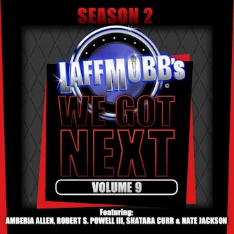 Laffmobb's We Got Next, Vol. 9 - undefined