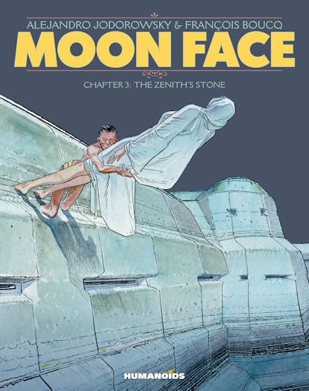 Moon Face Vol 3: The Zenith’s Stone