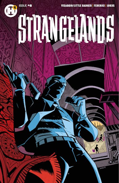 Strangelands Issue #6