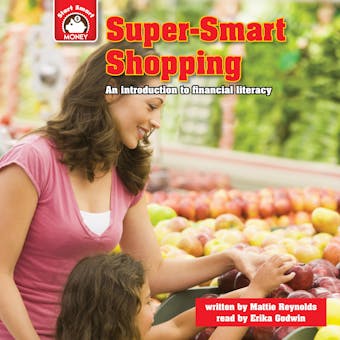 Super-Smart Shopping: An introduction to Financial Literacy - undefined