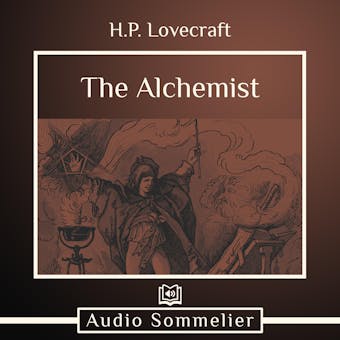 The Alchemist - H.P. Lovecraft