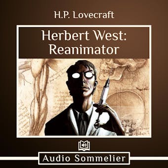 Herbert West: Reanimator - H.P. Lovecraft