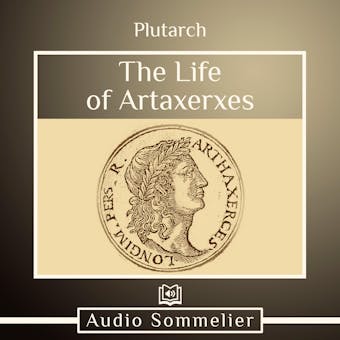 The Life of Artaxerxes