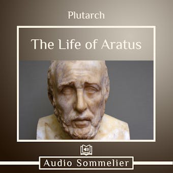 The Life of Aratus - undefined