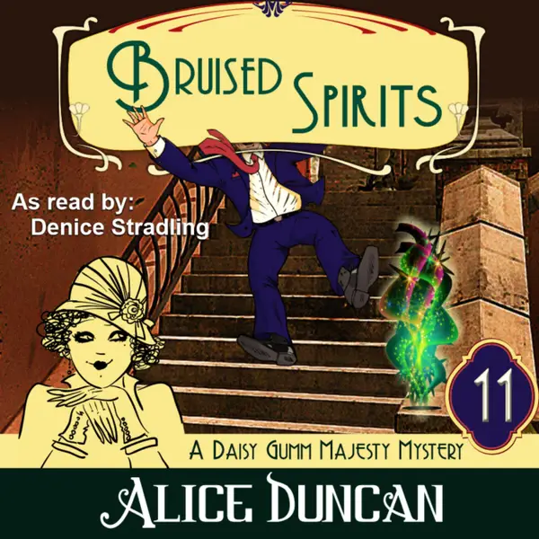 Bruised Spirits (A Daisy Gumm Majesty Mystery, Book 11) : Historical Cozy Mystery