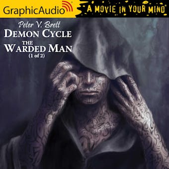 The Warded Man (1 of 2) [Dramatized Adaptation] - undefined