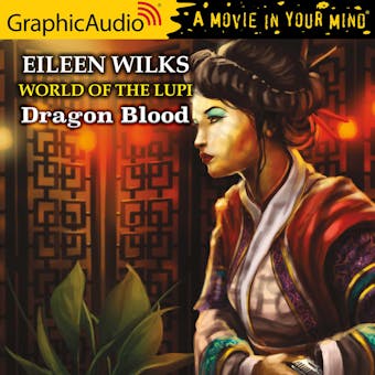 Dragon Blood [Dramatized Adaptation] - Eileen Wilks