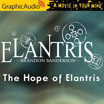 The Hope Of Elantris [Dramatized Adaptation] - undefined