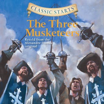 The Three Musketeers - Alexandre Dumas, Oliver Ho