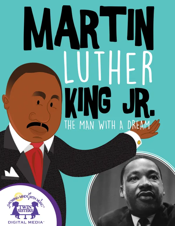 Martin Luther King Jr. A Man With A Dream