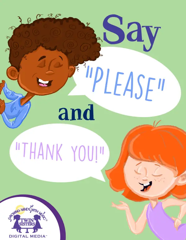 Say Please And Thank You