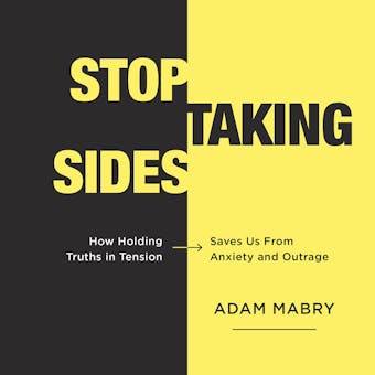 Stop Taking Sides