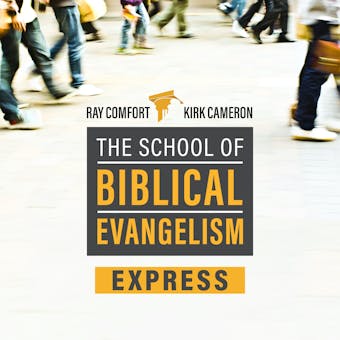 School of Biblical Evangelism: 25 Lessons: How To Share Your Faith Simply, Effectively, Biblically... The Way Jesus Did - undefined