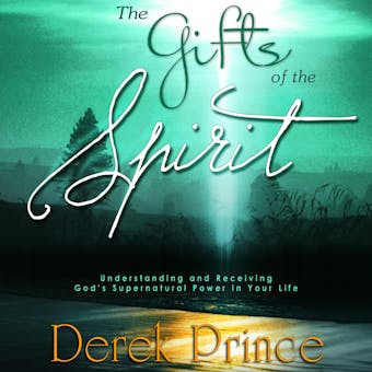 The Gifts of the Spirit - undefined