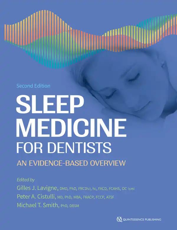 Sleep Medicine for Dentists : An Evidence-Based Overview, Second Edition