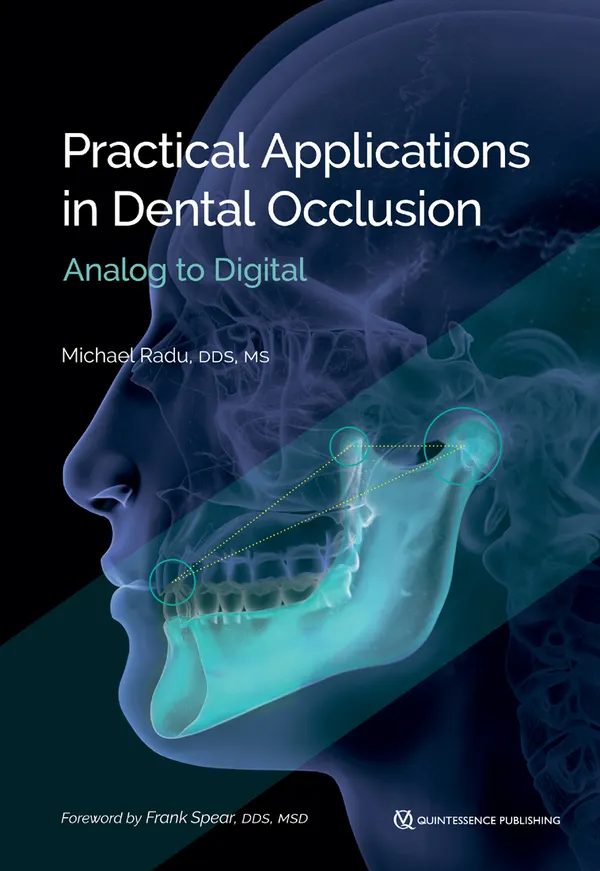 Practical Applications in Dental Occlusion : Analog to Digital