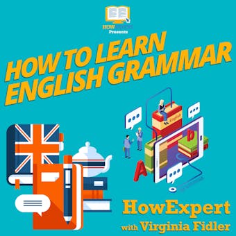 How To Learn English Grammar - Virginia Fidler, HowExpert