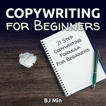 Copywriting for Beginners: 21-Step Copywriting Formula for Beginners - undefined