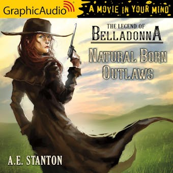 Natural Born Outlaws [Dramatized Adaptation] - undefined