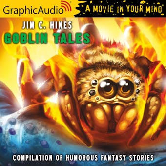 Goblin Tales [Dramatized Adaptation]: Compilation of humorous fantasy stories - Jim C. Hines
