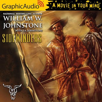 Sidewinders [Dramatized Adaptation] - J.A. Johnstone, William W. Johnstone