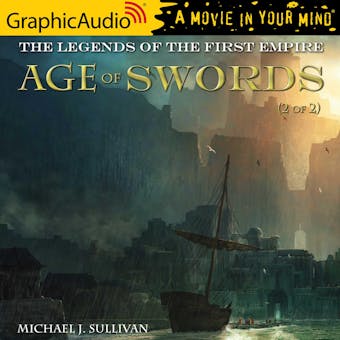 Age of Swords (2 of 2) [Dramatized Adaptation] - undefined