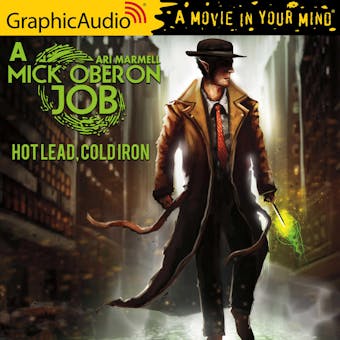 Hot Lead, Cold Iron [Dramatized Adaptation] - undefined