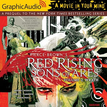Red Rising: Sons of Ares: Volume 2: Wrath [Dramatized Adaptation] - undefined