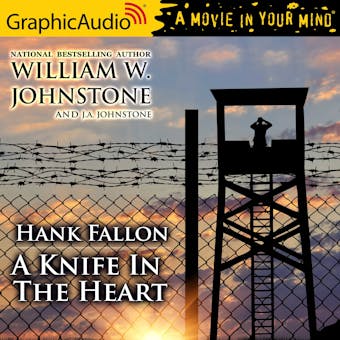 A Knife In The Heart [Dramatized Adaptation]: Hank Fallon 4 - undefined