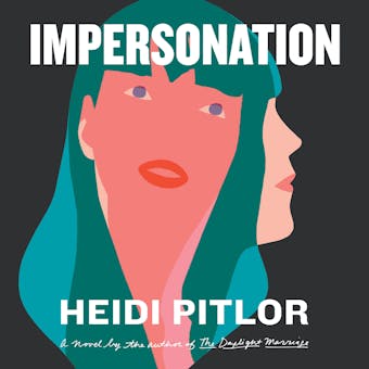 Impersonation: A Novel - undefined