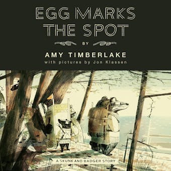 Egg Marks the Spot (Skunk and Badger 2) - undefined