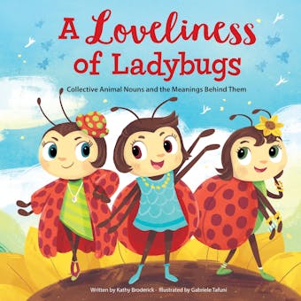 A Loveliness of Ladybugs - undefined