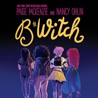 B*Witch (Unabridged)