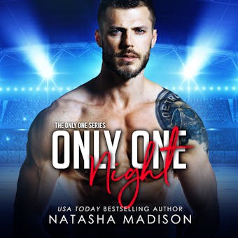 Only One Night - Only One, Book 3 (Unabridged) - Natasha Madison