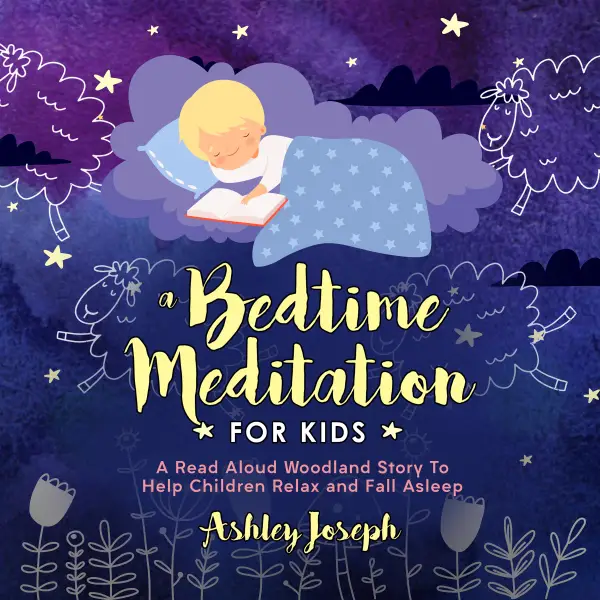 A Bedtime Meditation for Kids :