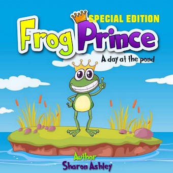 Frog Prince: A Day at the Pond, Special Edition