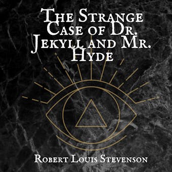 The Strange Case of Dr Jekyll and Mr Hyde - undefined