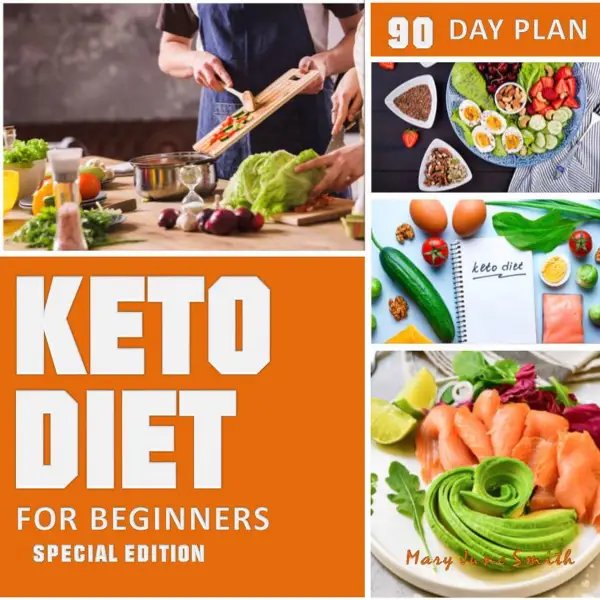 Keto Diet 90 Day Plan for Beginners : Special Edition