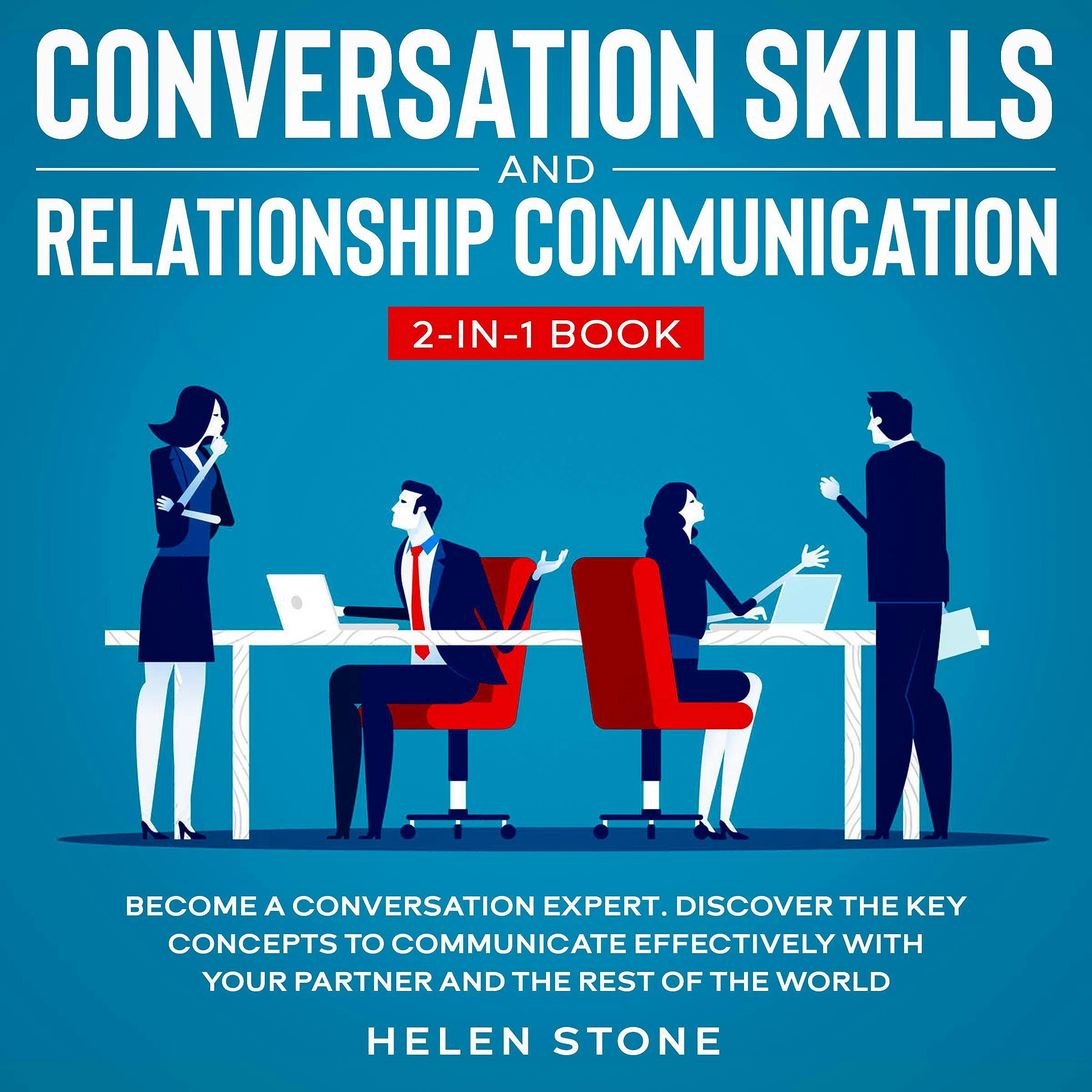 Master Relationship Communication Essential Strategies and Skills