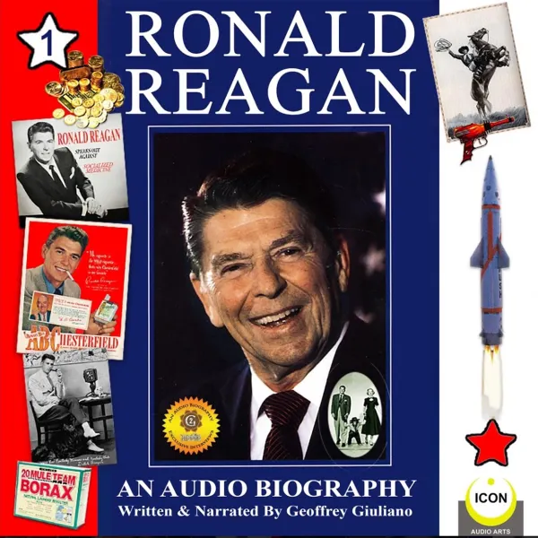Ronald Reagan : An Audio Biography 1