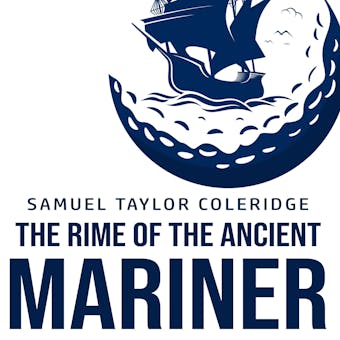 The Rime of the Ancient Mariner - undefined