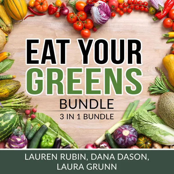 Eat Your Greens Bundle : 3 in 1 Bundle